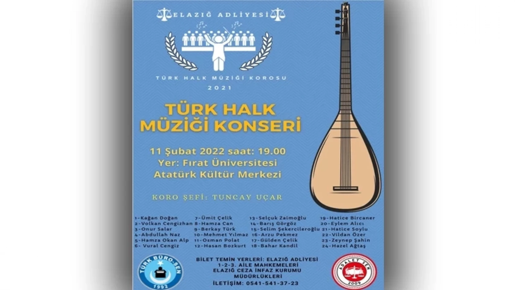 Elazığ Adliyesi Korosu Türk Halk Müziği Konseri Düzenleyecek