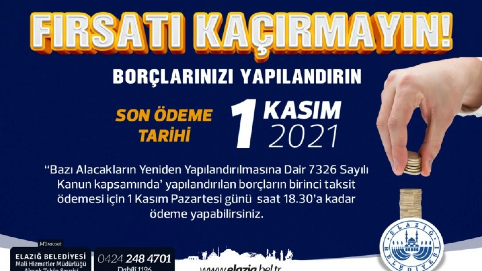Elazığ Belediyesi'nden Duyuru Yapılandırma İlk Taksit Ödemesinde Son Tarih 1 Kasım