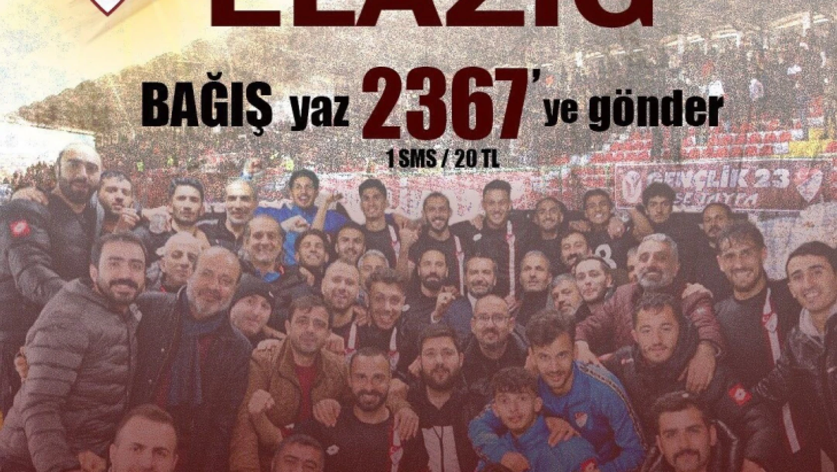 Elazığspor'un SMS kampanyasına destek çığ gibi büyüyor
