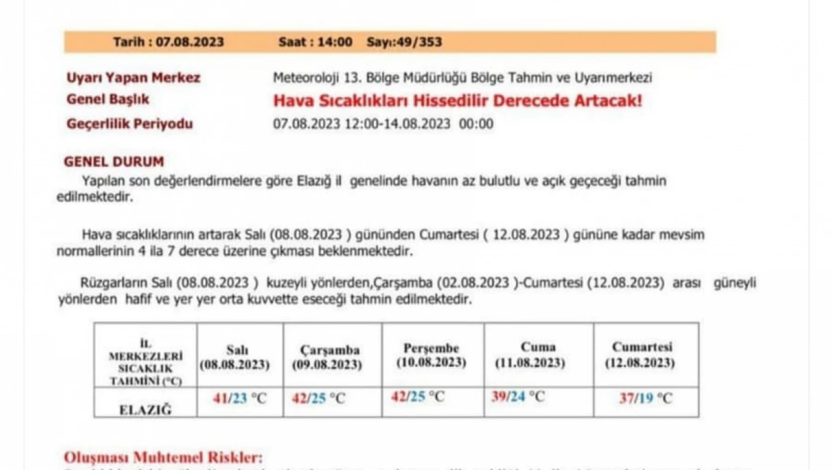 Eyyam-ı bahur Elazığ'ı terk etmiyor