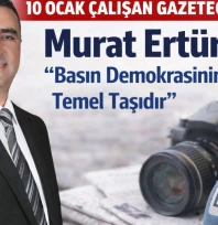 Hizmet-İş Sendikası Elazığ Şube Başkan Adayı Murat Ertürk'ten 10 Ocak Çalışan Gazeteciler Günü Mesajı