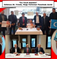 İsa Yusuf Alptekin, Vefatının 30. Yılında, 'Doğu Türkistan' Panelinde Anıldı