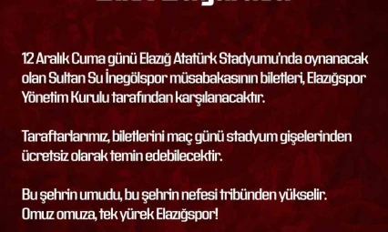 Elazığspor yönetimi biletleri ücretsiz yaptı
