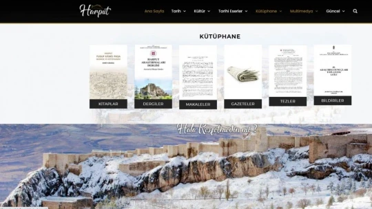 Harput'un tarihi dijital ortama taşındı