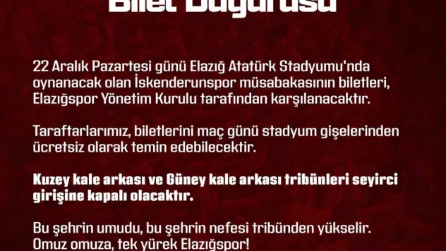 Elazığspor yönetimi, İskenderunspor maçının biletlerini ücretsiz dağıtacak