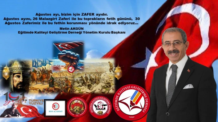 Başkan Akgün'den Malazgirt Zaferi-30 Ağustos Zafer Bayramı Mesajı