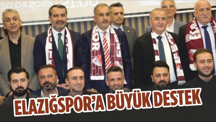 Elazığspor'a Büyük Destek