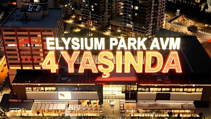Elysium AVM, 4. Yaşını Kutluyor!