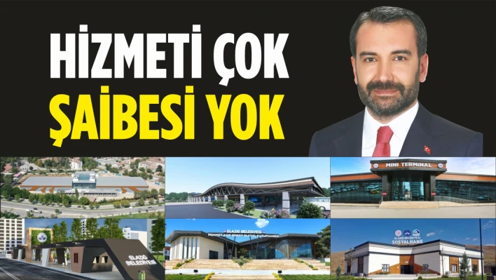 Hizmeti Çok, Şaibesi Yok