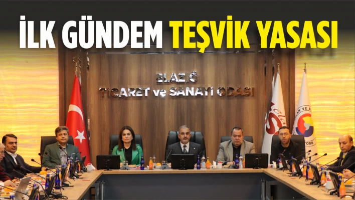 İlk Gündem Teşvik Yasası