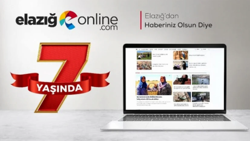 Elazığ Online 7 yaşında!