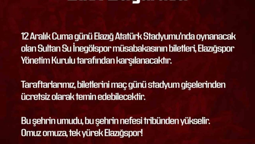 Elazığspor yönetimi biletleri ücretsiz yaptı