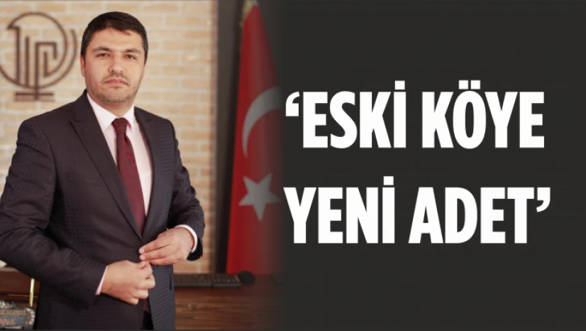 Eski Köye Yeni Adet
