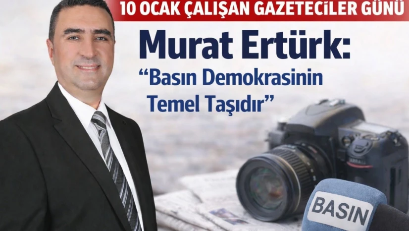 Hizmet-İş Sendikası Elazığ Şube Başkan Adayı Murat Ertürk'ten 10 Ocak Çalışan Gazeteciler Günü Mesajı