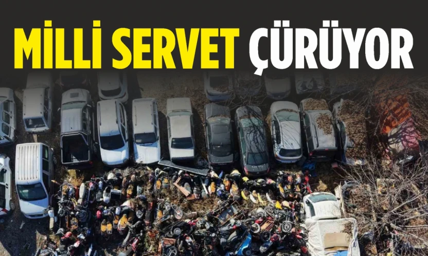 Milli Servet Çürüyor