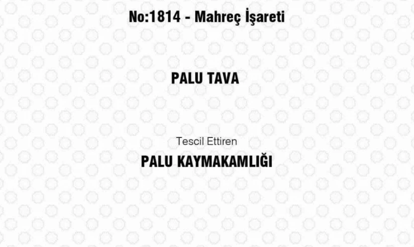 Palu Tava coğrafi işaret tescili aldı