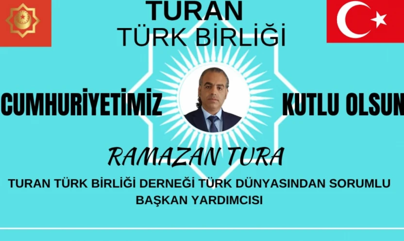 Turan Türk Birliği Başkan Yardımcısı Ramazan Tura'nın Yeni yıl mesajı